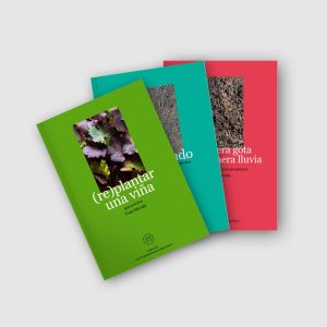 Cubiertas de los libros (re)plantar una viña, El encalado y La primera gota de la primera lluvia